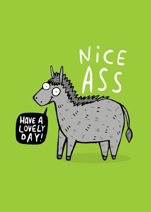 dennice sanchez recommends Have A Nice Ass Day