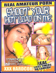 Best of Shoot your load in me