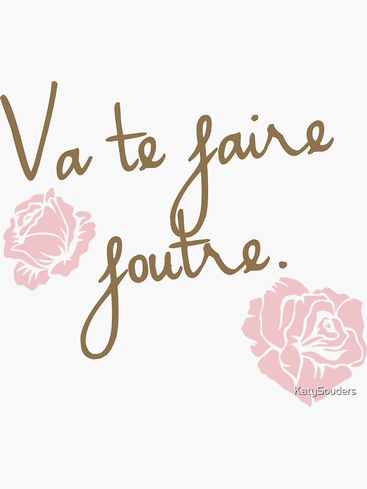 charles shih recommends Vas Te Faire Foutre