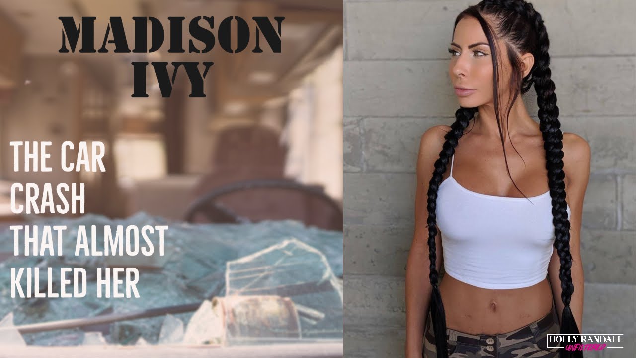 charley cornish recommends Madison Ivy Car Accident