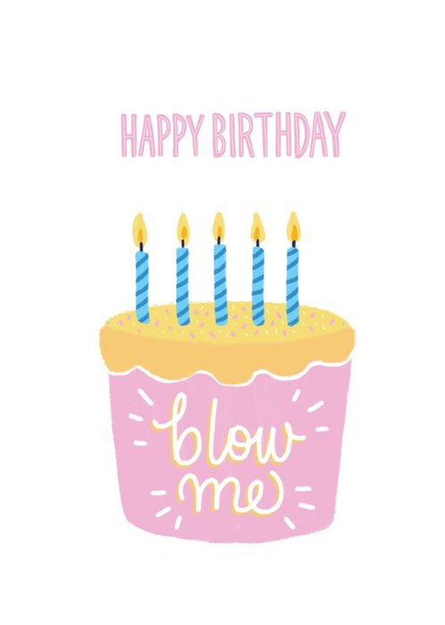 armando ambrocio recommends happy birthday blow me pic