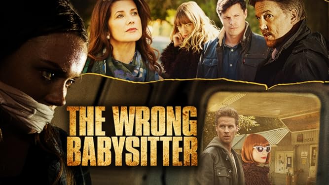 andrea liddie recommends the wrong babysitter trailer pic