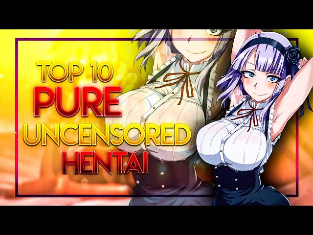 Top 10 Uncensored Hentai dirty blonde