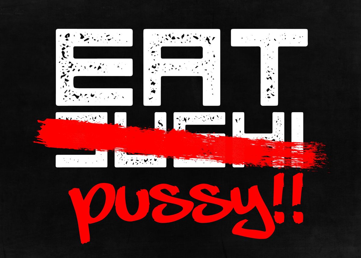 dennis matos recommends I Eat Pussy