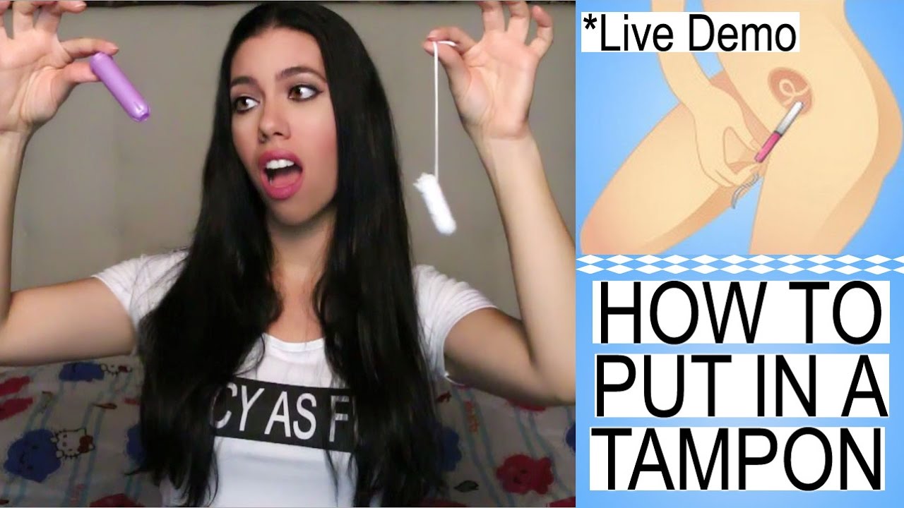 how to put tampons in videos