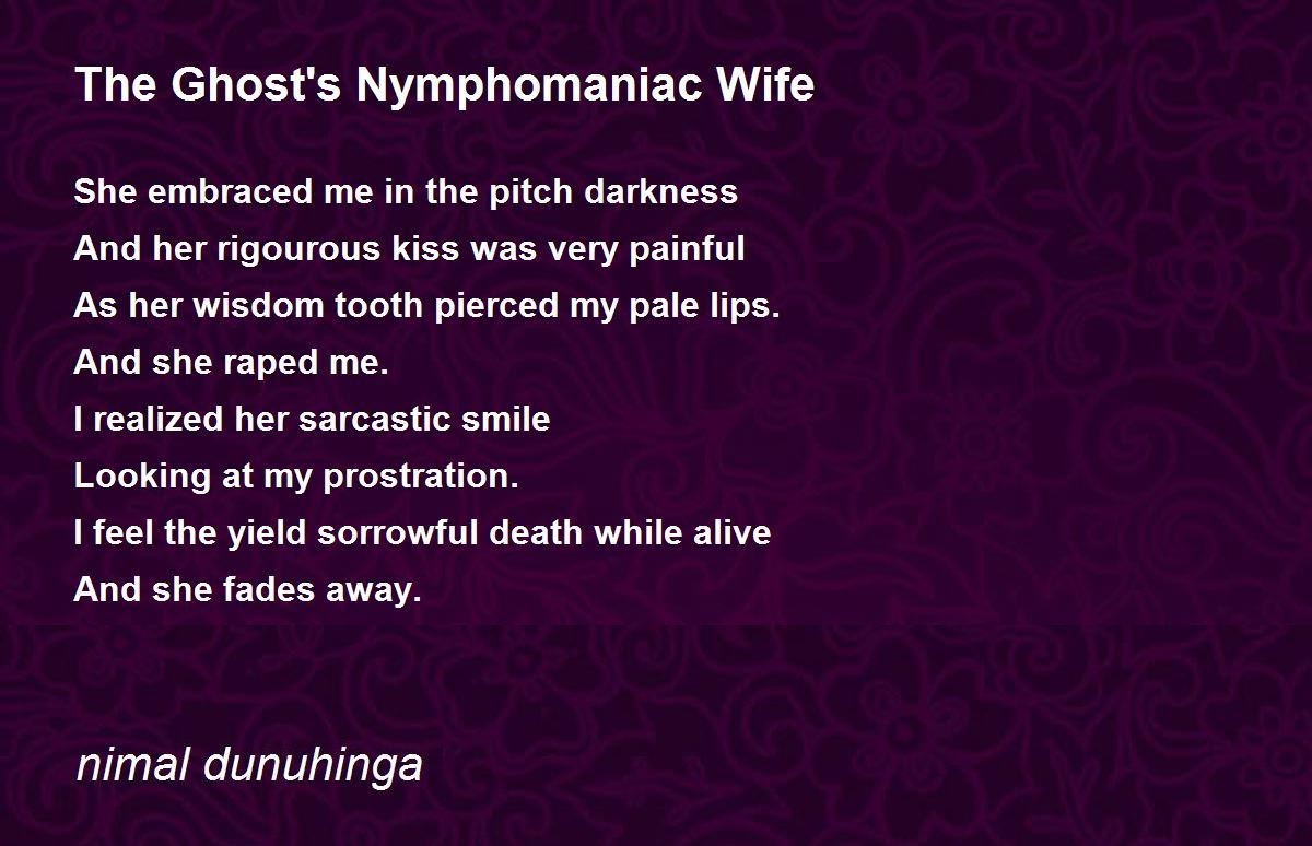Best of Wife is a nymphomaniac