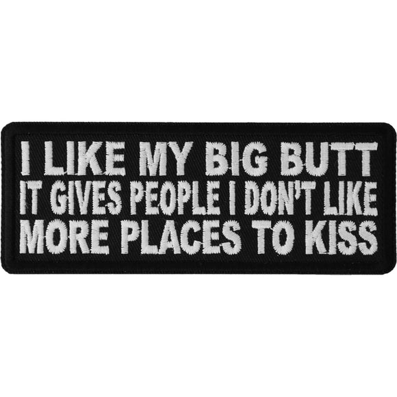 kiss my big butt