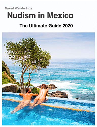 dewayne gragert share mexican nudist resorts photos