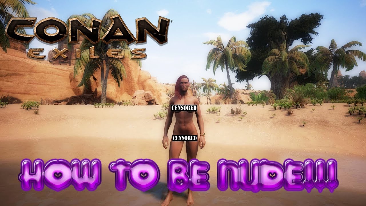 connie wayman recommends conan exiles nudity ps4 pic