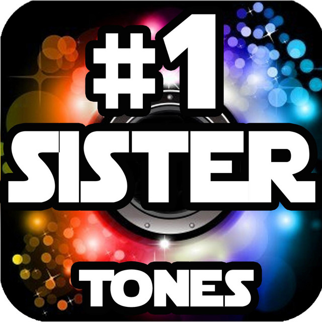 Best of Your sisters calling ringtone