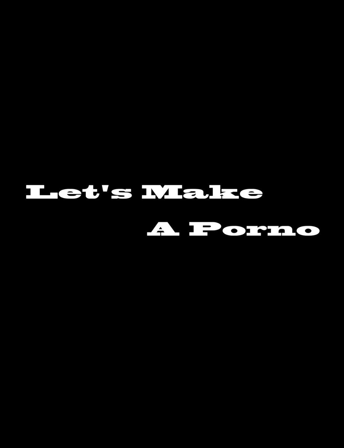 djordje zivanovic recommends Lets Make A Porn