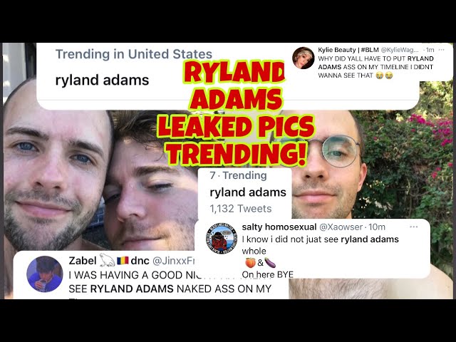 chiquita spiller recommends ryland adams leaked pic