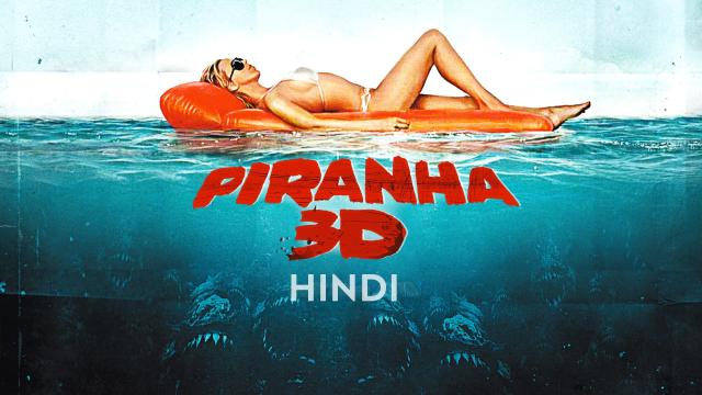 ashley busby recommends Piranhas 3d Movie Online