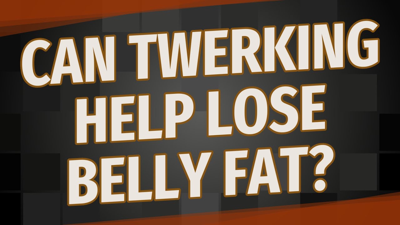 anna sammons add can twerking help lose belly fat photo