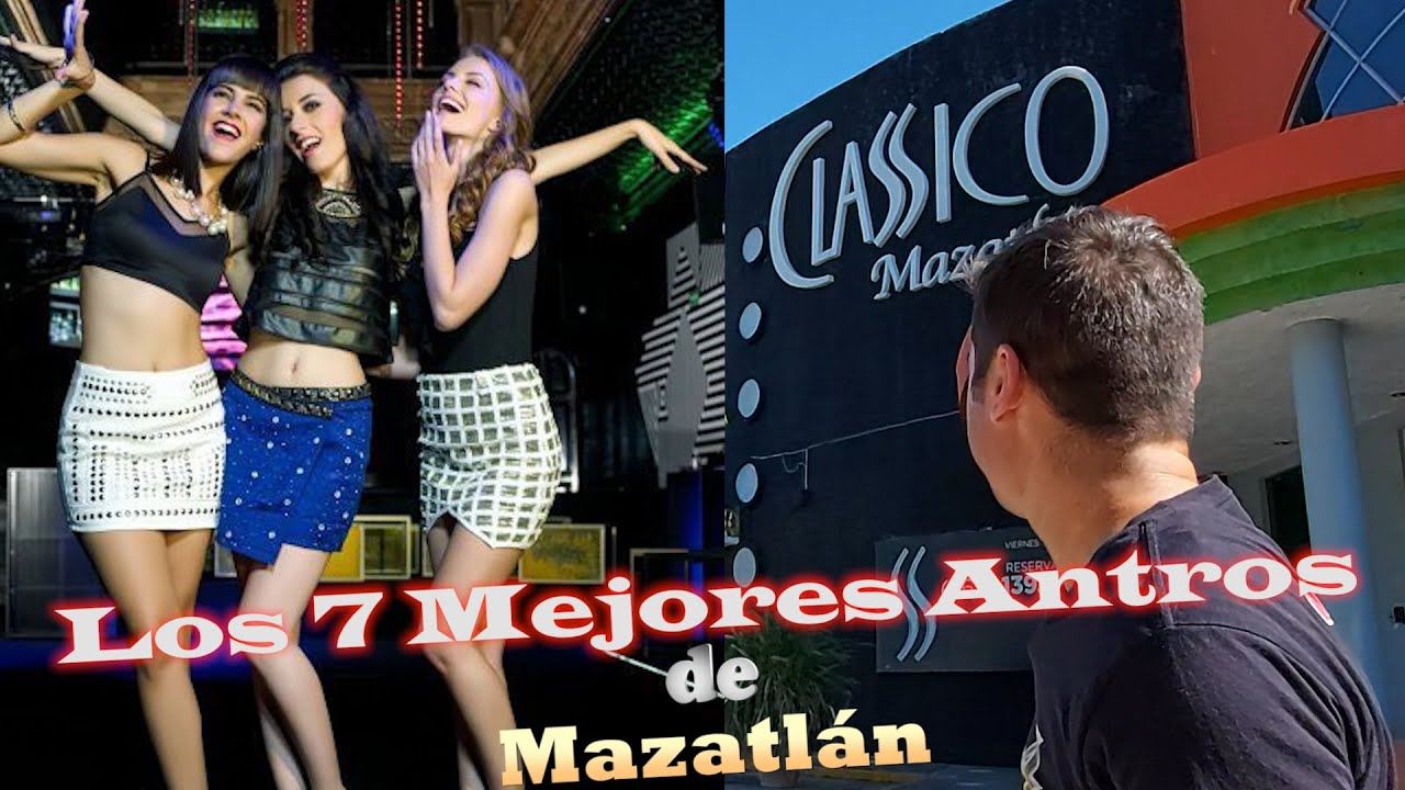 carmen posada recommends Antros En Mazatlan