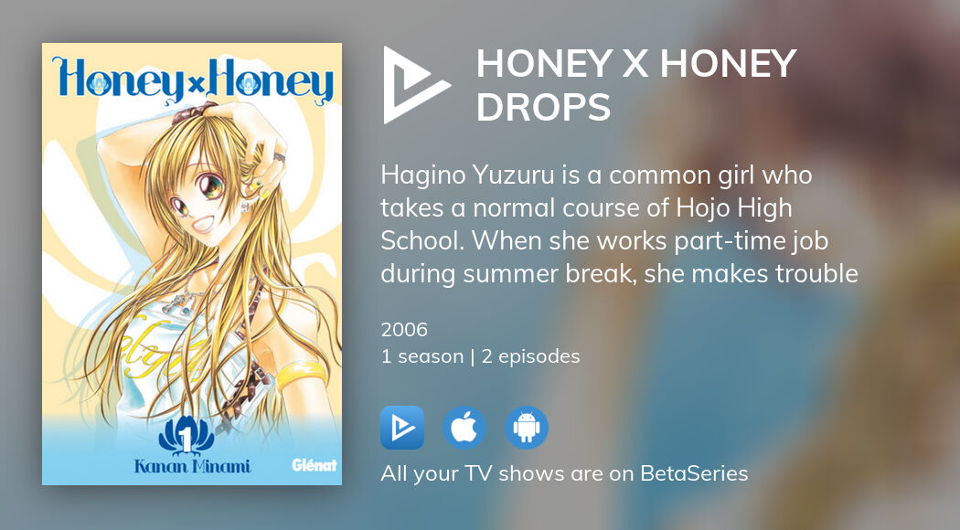 carl vandenboss recommends honey x honey drops episode 1 pic