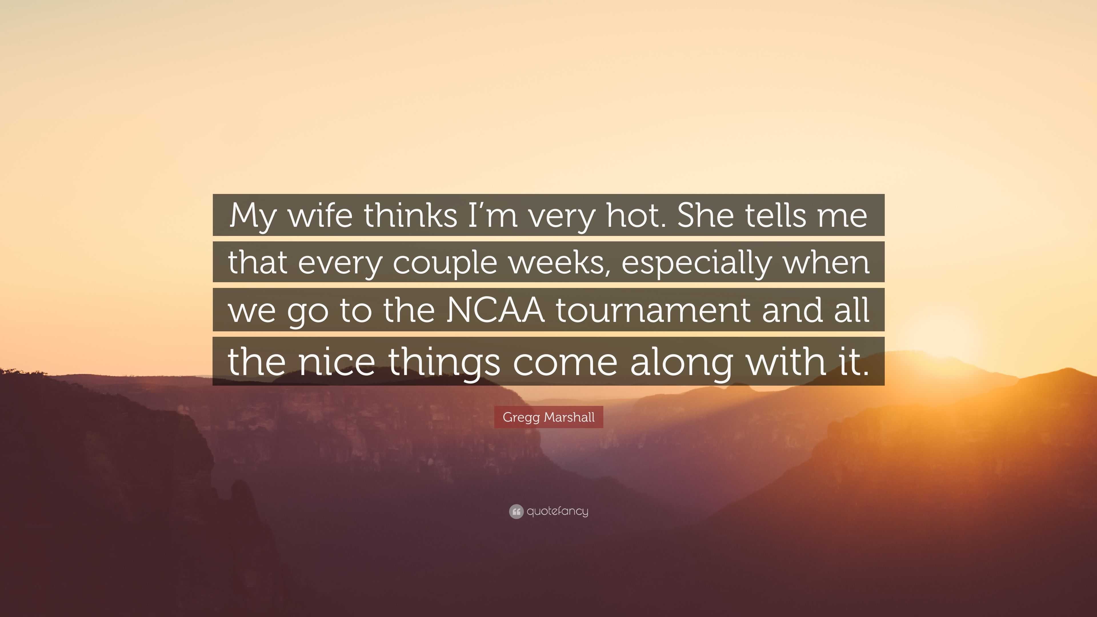 daniel mcduffee recommends hot wife quotes pic