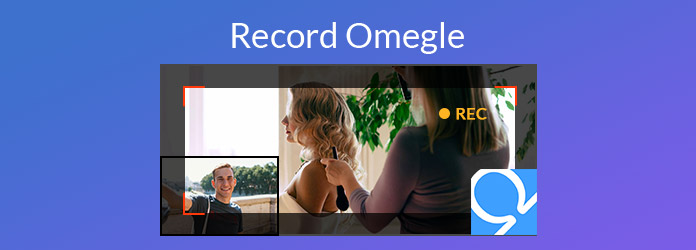 How To Record Omegle 45 dollars