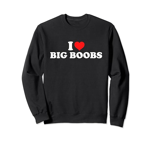 i love huge boobs