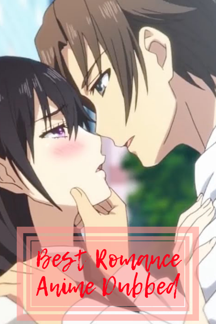 blair foord recommends Romantic Anime English Dubbed