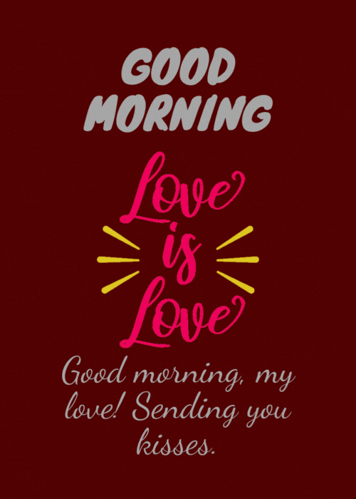 cliff hammons recommends romantic good morning my love gif pic