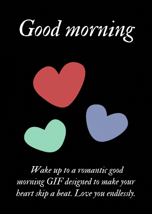ashish kumawat recommends romantic good morning my love gif pic